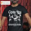 Viva Cristo Rey Long Live Christ The King T Shirt