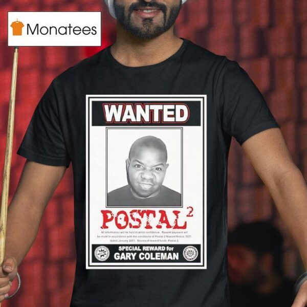 Wanted Postal Special Reward For Gary Coleman T Shirt