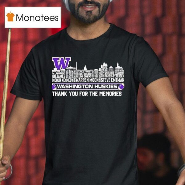 Washington Huskies City Skyline All Names Of Legend Thank You For The Memories T Shirt