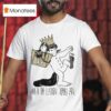 Where The Wild Dolls Are Crown T Shirt