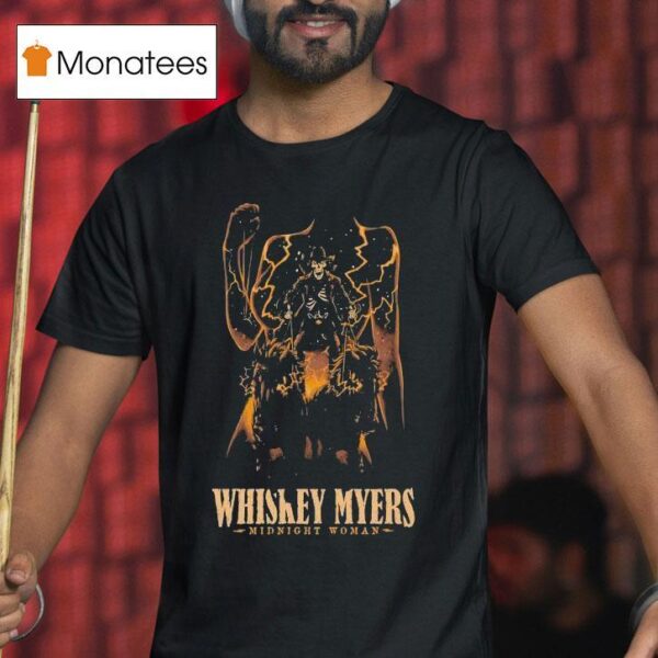 Whiskey Myers Midnight Woman July Nashville Tn T Shirt
