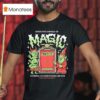 Wizard Of Barge Enter Into A World Of Magic Magic The Gathering Trading Card Game T Shirt