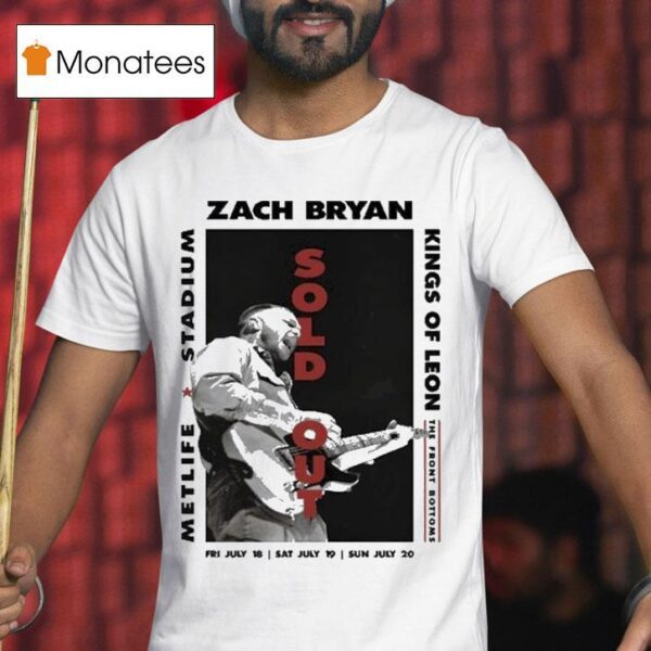 Zach Bryan Kings Of Leon Metlife Stadium The Front Bottoms East Rutherford July T Shirt
