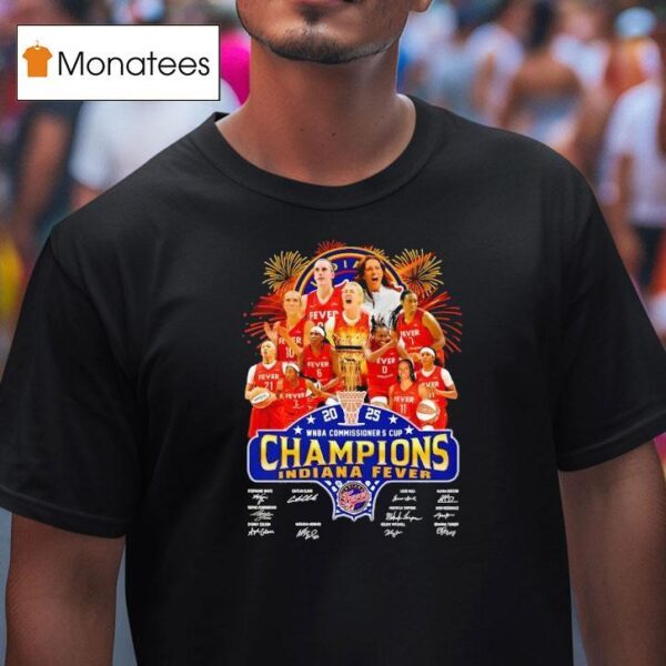 Wnba Commissioner Cup Champions Indiana Fever Signatures T Shirt