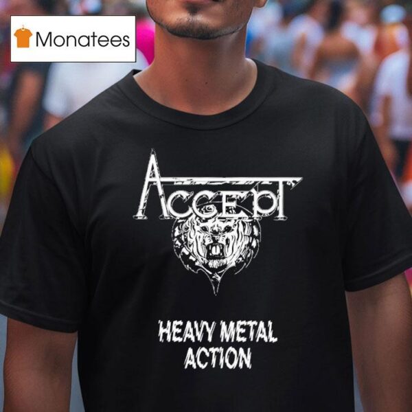 Accept Heavy Metal Action T Shirt