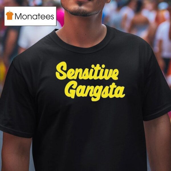 Alex Cooper Sensitive Gangsta T Shirt