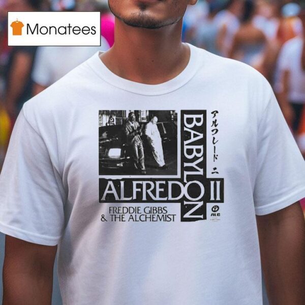 Alfredo Ii Babylon By Freddie Gibbs X The Alchemist Exclusive Tokyo Noir Inspired Album T Shirt