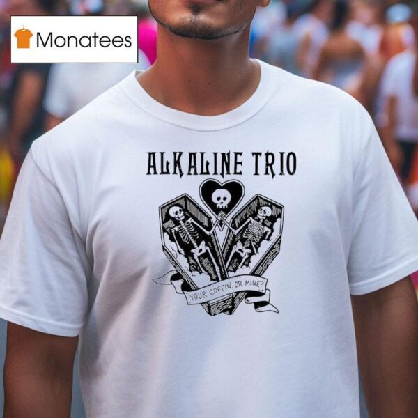 Alkaline Trio Your Coffin Or Mine New T Shirt