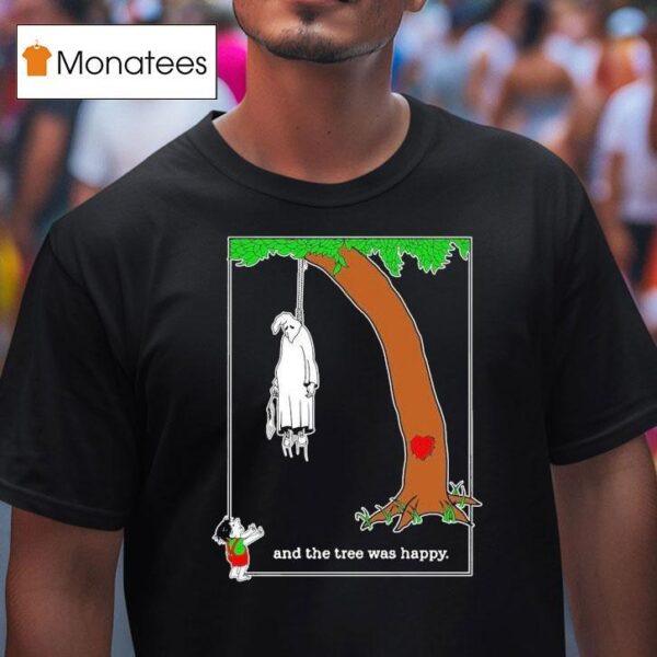 Almighty Hoodrich And The Tree Was Happy Giving T Shirt