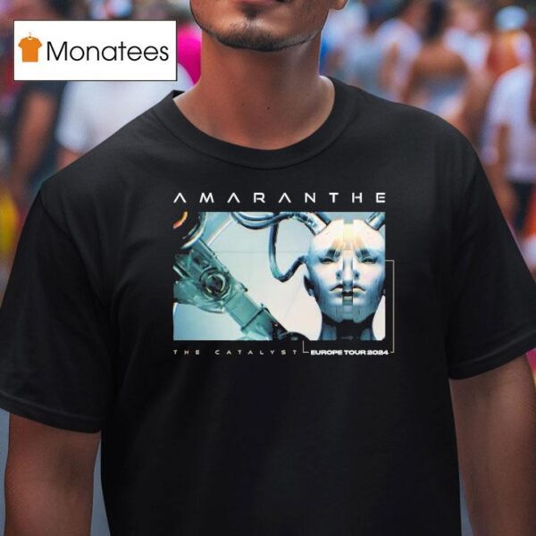 Amaranthe The Catalyst European Tour T Shirt