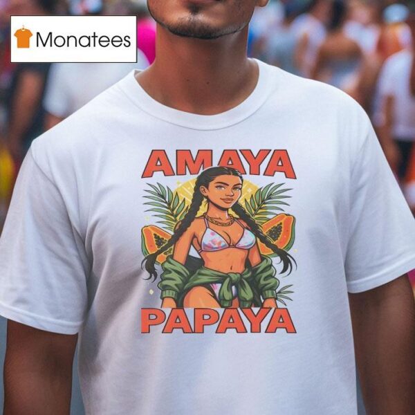 Amaya Papaya Love Island Usa Viral Song T Shirt