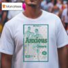 Anxious Vienna Au July Compete T Shirt