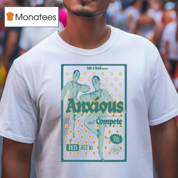 Anxious Vienna Au July Compete T Shirt