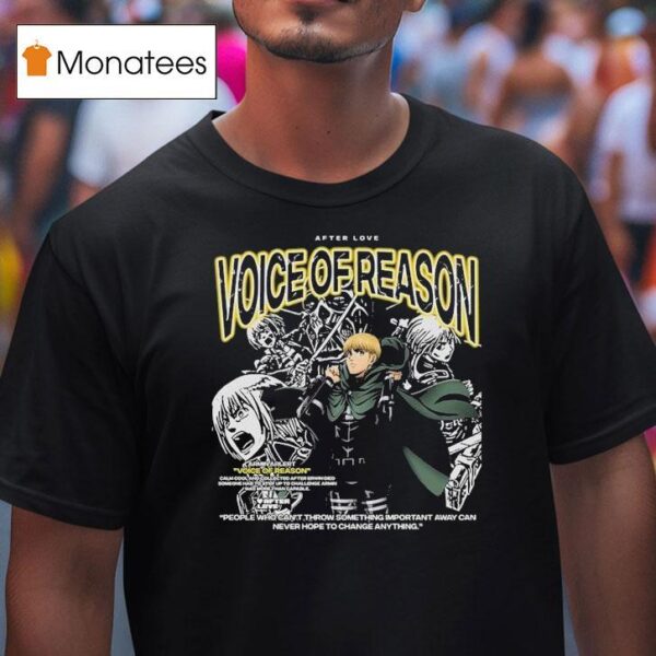 Armin Arlert Voice Of Reason Attack On Titan After Love T Shirt