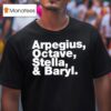 Arpegius Octave Stella And Baryl T Shirt