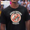Aryan Nations Idaho Killed Firefighters T Shirt