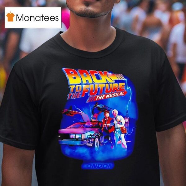 Back To The Future The Musical T Shirt
