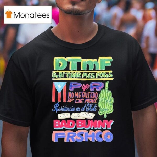Bad Bunny Deb Tirar Ms Fotos Residencia Tour T Shirt