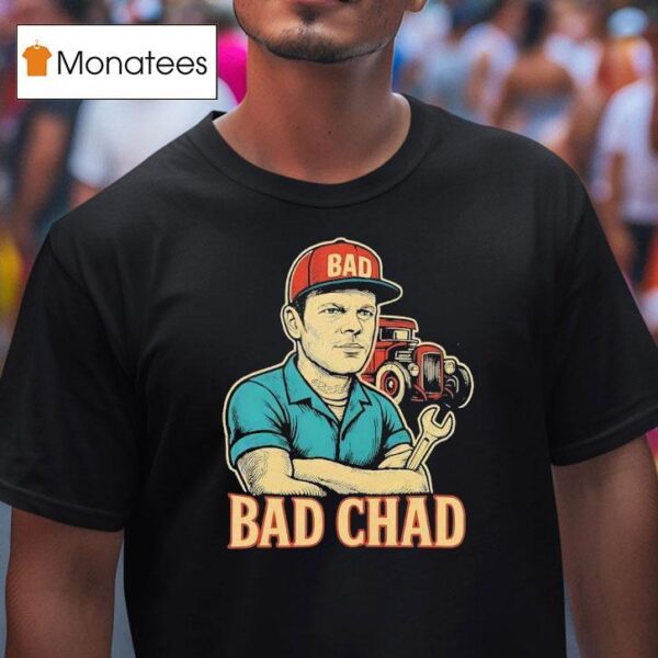 Bad Chad Vintage T Shirt