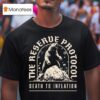 Bear The Reserve Protocol Death To Inflation T Shirt