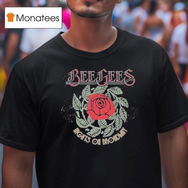 Bee Gees Nights On Broadway Rose T Shirt