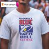 Biggest Slut In The Taco Bell The Cantina T Shirt