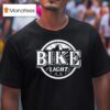 Bike Ligh T Shirt