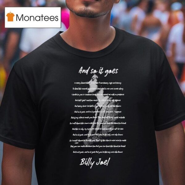 Billy Joel And So It Goes Lyrics T Shirt