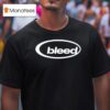 Bleed Logo T Shirt
