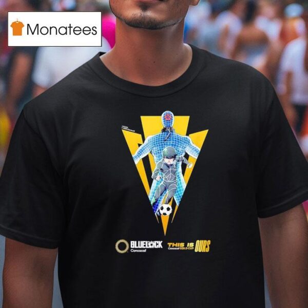 Bluelock X Concacaf This Is Gold Cup Ours T Shirt