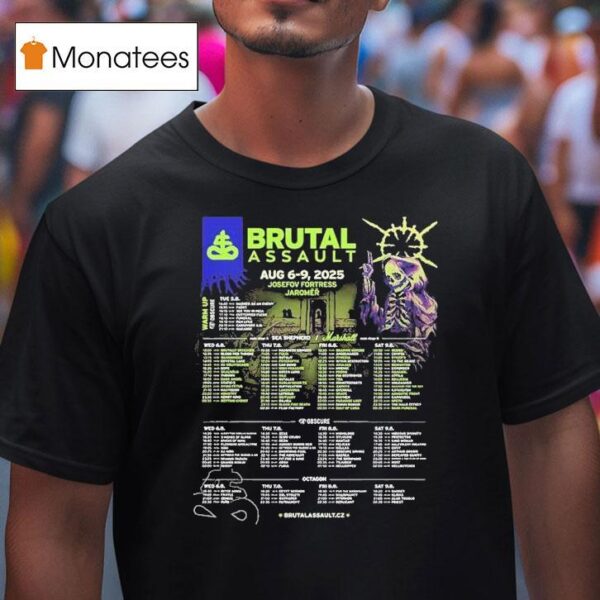 Brutal Assault Festival In Jaromer Czech Republic Line Up At Josefov Fortress On August T Shirt