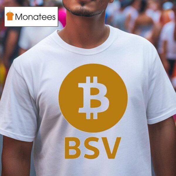 Bsv Bitcoin T Shirt