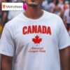 Canada America S Largest State T Shirt