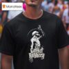 Casket Robbery Lacryphagis T Shirt