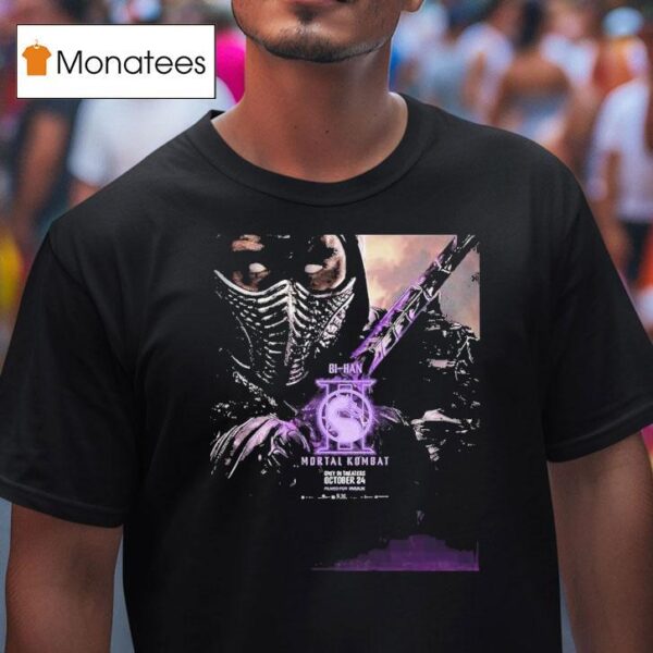 Character Joe Taslim As Bi Han For Mortal Kombat Only In Theaters October T Shirt