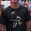 Chris Brown Cook Remain Humble And Stay Out The Damn Way T Shirt