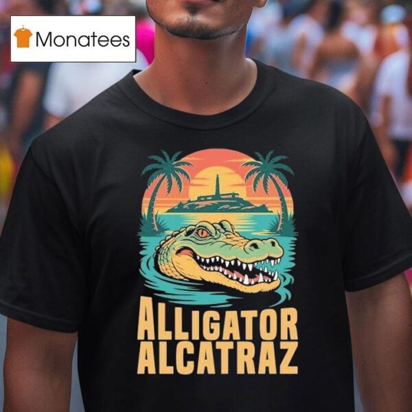 Clown World Alligator Alcatraz Crocodile T Shirt
