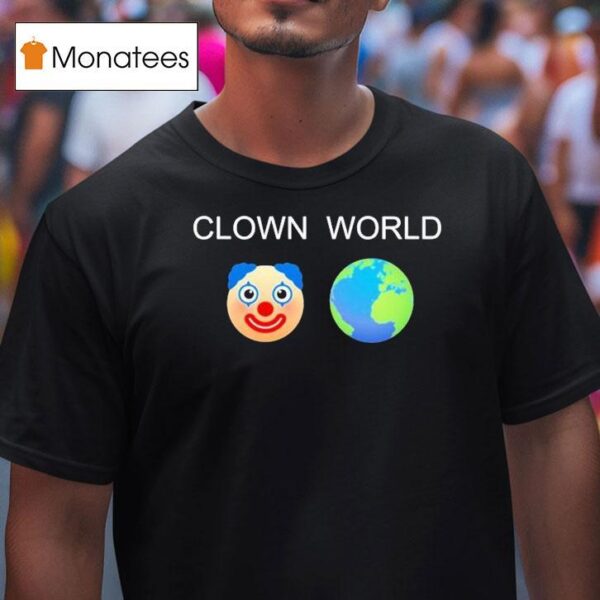 Clown World Honk Honk T Shirt