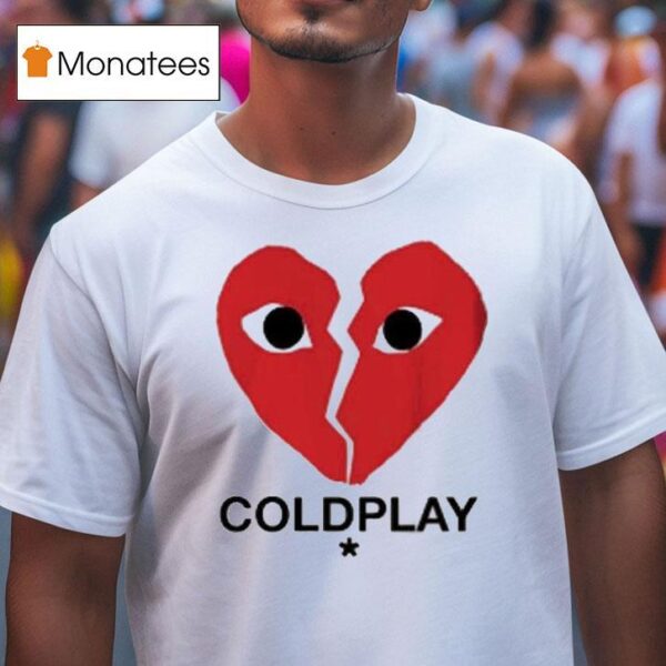 Coldplay Concert In Boston Ceo And Hr Break Heart T Shirt
