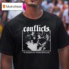 Conflicts My Passion Has Turned Into Rage Rock Shop T Shirt