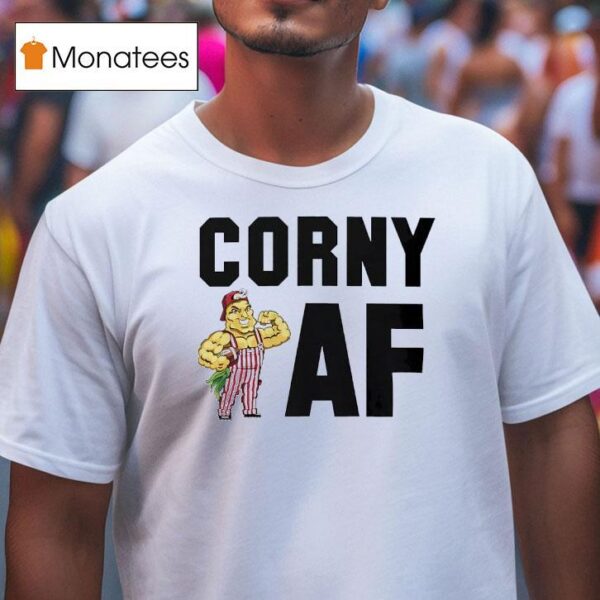 Corny Af Football T Shirt
