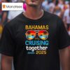 Cruise Bahamas Vacation Matching Family Couples Trip T Shirt