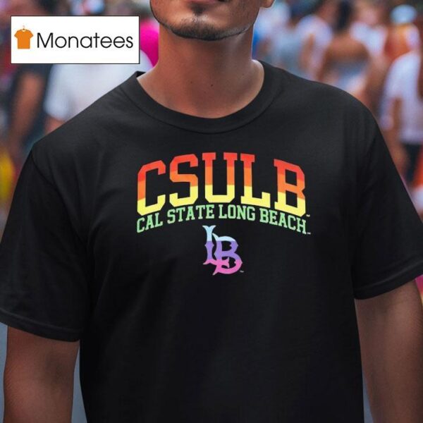 Csulb Cal State Long Beach Pride Month T Shirt