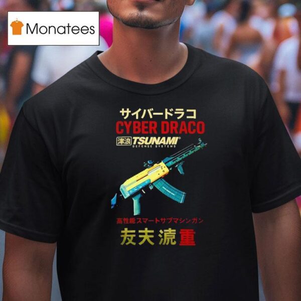 Cyber Draco Tsunami Defense Systems T Shirt