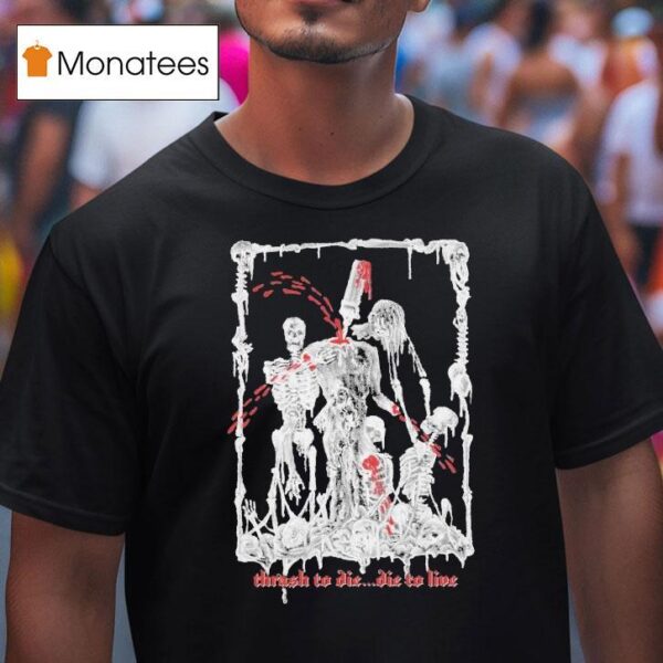 Darkest Hour Thrash To Die Die To Live T Shirt