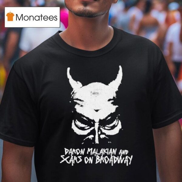 Daron Malakian And Scars On Broadway Demons T Shirt