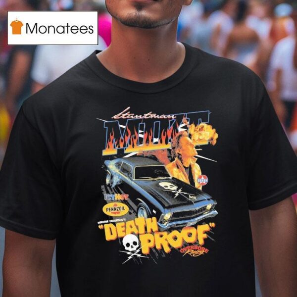 Death Proof Mike Icy Hot Pennzoil Quentin Tarantino S T Shirt
