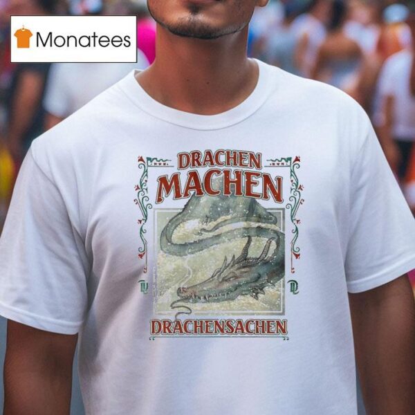 Dmmerland Drachen Machen Drachensachen T Shirt