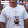 Dogs People Should Seriously Stop Expecting Normal From Me We All Know T Shirt
