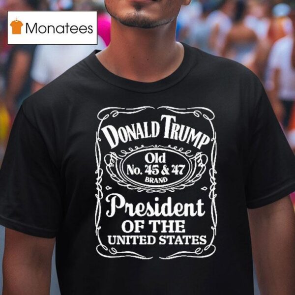 Donald Trump Old President Of The United States T Shirt